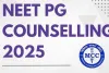 NEET PG 2025 کونسلنگ میں اپنی قومیت کو تبدیل کرنے کا ایک موقع