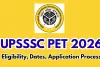 UP PET 2026 کے لیے درخواست دینے کی کل آخری تاریخ ہے