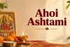 اس بار، آہوئی اشٹمی پر چار شبھ یوگا بن رہے ہیں