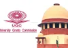 سپریم کورٹ نے یو جی سی رولز، 2026 پر روک لگا دی