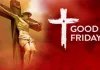 گڈ فرائیڈے یسوع مسیح کی قربانی کی یاد میں منایا جاتا ہے