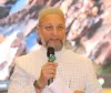 اروناچل پردیش میں چین کی سرحد پر صورتحال پر مرکزی حکومت کو جواب دینا چاہئے: اویسی