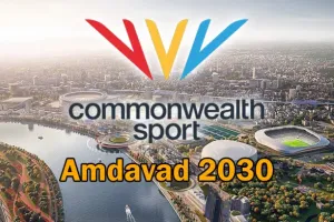 احمد آباد 2030 کامن ویلتھ گیمز کی میزبانی کرے گا