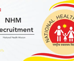 چھتیس گڑھ میں نیشنل ہیلتھ مشن (NHM) نے 53 مختلف عہدوں پر بھرتی کا اعلان کیا ہے
